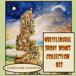 Multilingual Short Works Collection 022 - Poetry & Prose cover