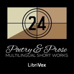 Multilingual Short Works Collection 024 - Poetry & Prose cover