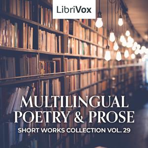 Multilingual Short Works Collection 029 - Poetry & Prose cover