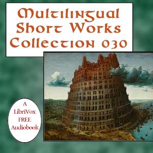 Multilingual Short Works Collection 030 - Poetry & Prose cover