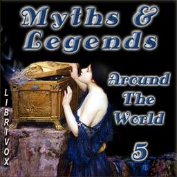 Myths and Legends Around the World - Collection 05 cover