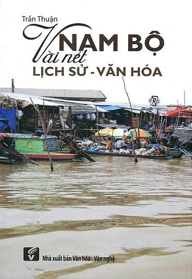 Nam Bộ Vài Nét Lịch Sử - Văn Hóa cover