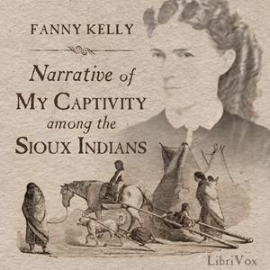 Narrative of My Captivity Among the Sioux Indians cover