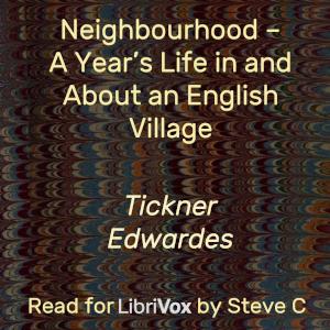 Neighbourhood – A Year’s Life in and About an English Village cover
