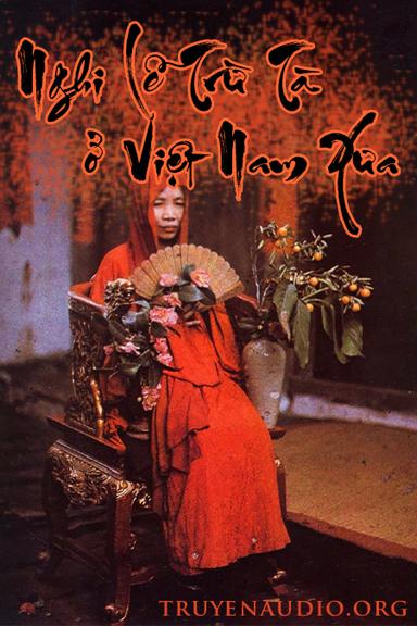 Nghi Lễ Trừ Tà Ở Việt Nam Xưa - Full cover