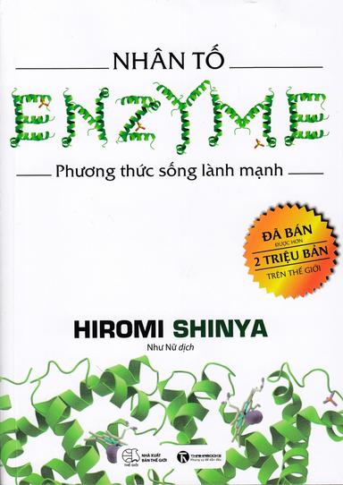 Nhân Tố Enzyme - Quyển 1 - Phương Thức Sống Lành Mạnh cover
