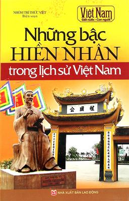 Những Bậc Hiền Nhân Trong Lịch Sử Việt Nam cover