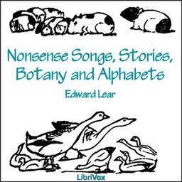 Nonsense Songs, Stories, Botany and Alphabets cover