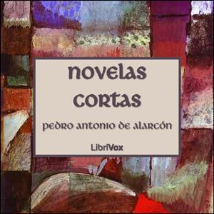 Novelas Cortas de Alarcón cover