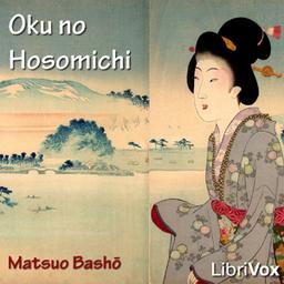 おくのほそ道 (Oku no Hosomichi)  by Matsuo Bashō cover