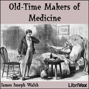 Old-Time Makers of Medicine cover