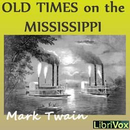 Old Times on the Mississippi cover