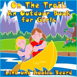 On The Trail: An Outdoor Book for Girls cover