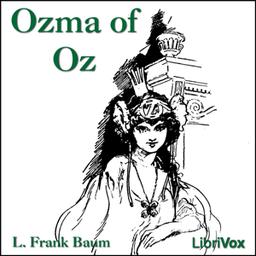 Ozma of Oz (Version 2) (Dramatic Reading) cover