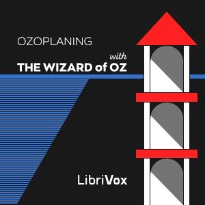 Ozoplaning with the Wizard of Oz (version 2) cover