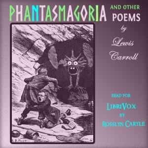 Phantasmagoria and other poems cover