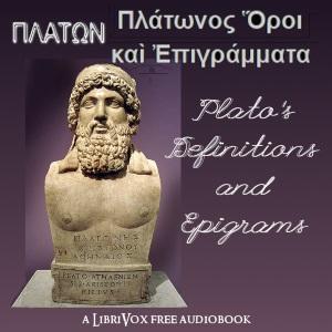 Plato's Definitions and Epigrams / Πλάτωνος Ὅροι καὶ Ἐπιγράμματα cover