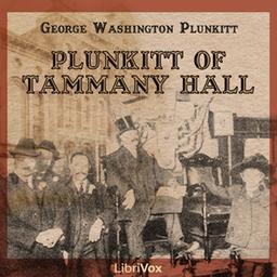 Plunkitt of Tammany Hall cover