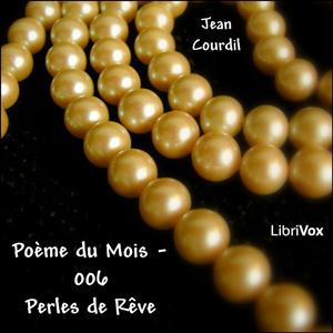 Poème du Mois - 006 Perles de Rêve cover