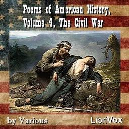 Poems of American History, Volume 4, The Civil War cover