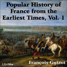 Popular History of France from the Earliest Times vol 1 cover