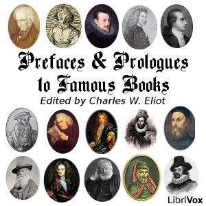 Prefaces and Prologues to Famous Books cover