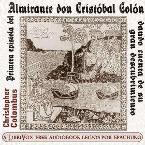 Primera epistola del Almirante don Cristóbal Colón dando cuenta de su gran descubrimiento cover