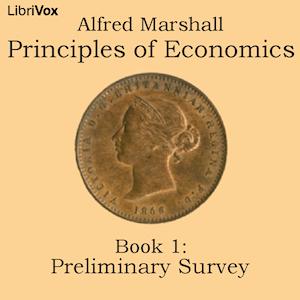 Principles of Economics, Book 1: Preliminary Survey cover