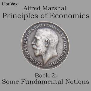 Principles of Economics, Book 2: Some Fundamental Notions cover