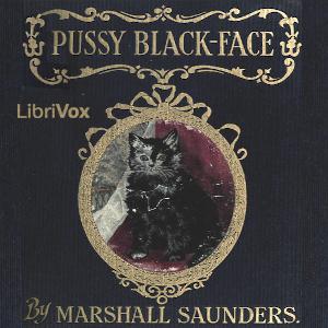 Pussy Black-Face: The Story of a Kitten and Her Friends cover
