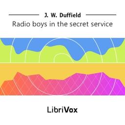 Radio Boys in the Secret Service cover