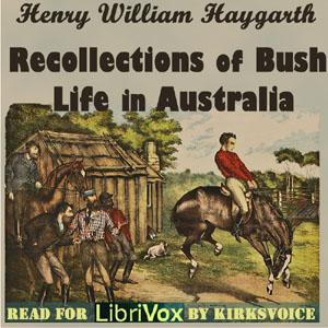 Recollections of Bush Life in Australia cover