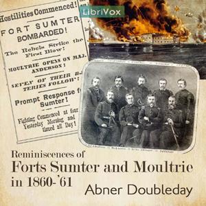 Reminiscences of Forts Sumter and Moultrie in 1860-'61 cover