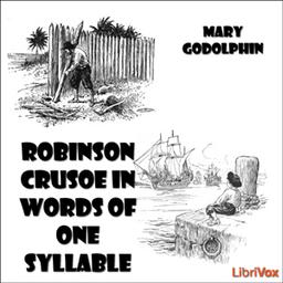 Robinson Crusoe in Words of One Syllable cover