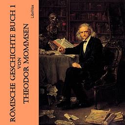 Römische Geschichte Buch 1  by  Theodor Mommsen cover