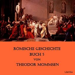 Römische Geschichte Buch 5  by  Theodor Mommsen cover