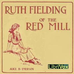 Ruth Fielding of the Red Mill cover