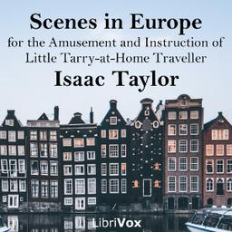 Scenes in Europe, for the Amusement and Instruction of Little Tarry-at-Home Travellers cover