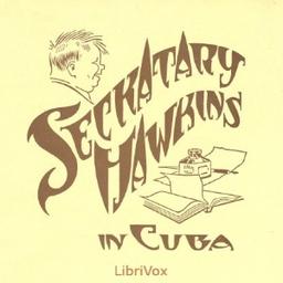 Seckatary Hawkins in Cuba cover