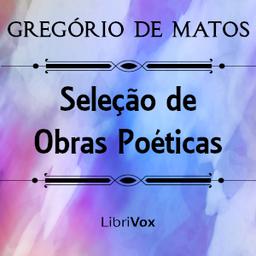 Seleção de Obras Poéticas  by Gregório de Matos cover