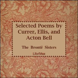 Selected Poems by Currer, Ellis and Acton Bell cover