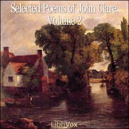Selected Poems of John Clare, Volume 2 cover
