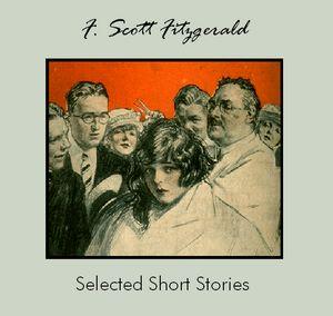 Selected Short Stories by F. Scott Fitzgerald cover