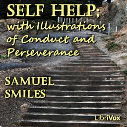 Self Help; with Illustrations of Conduct and Perseverance cover