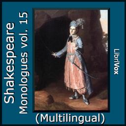 Shakespeare Monologues Collection vol. 15 (Multilingual)  by William Shakespeare cover