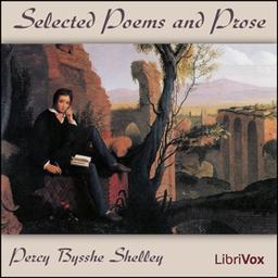 Shelley: Selected Poems and Prose cover