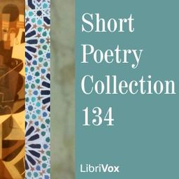 Short Poetry Collection 134  by  Various cover