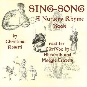 Sing-Song: a nursery rhyme book cover