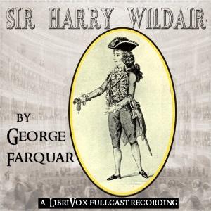 Sir Harry Wildair cover
