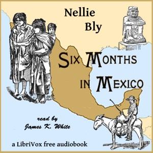 Six Months In Mexico cover